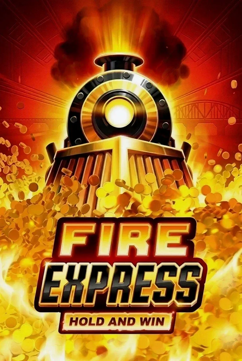 Fire express hold and win